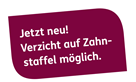 Verzicht auf Zahnstaffel